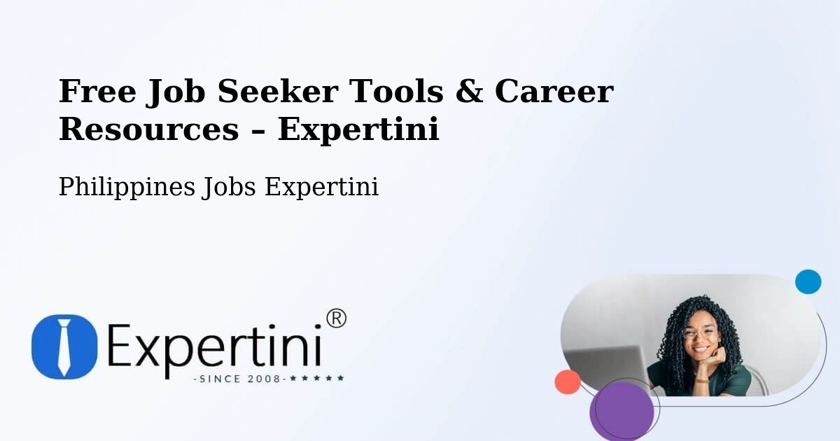 Free Job Seeker Tools & Career Resources – Pasig - Pasig, Philippines Jobs Expertini